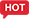HOT